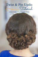 Curly Hairstyle of the Week: Easy Twist and Pin Updo