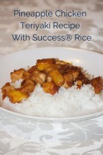 Easy Pineapple Chicken Teriyaki Recipe With Success® Rice