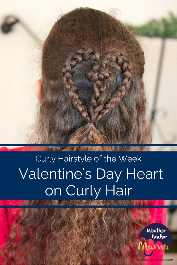 Braided Valentine's Day Heart on Curly Hair  Weather 