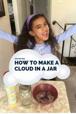How to Make a Cloud in a Jar